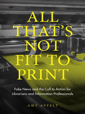 cover image of All That's Not Fit to Print